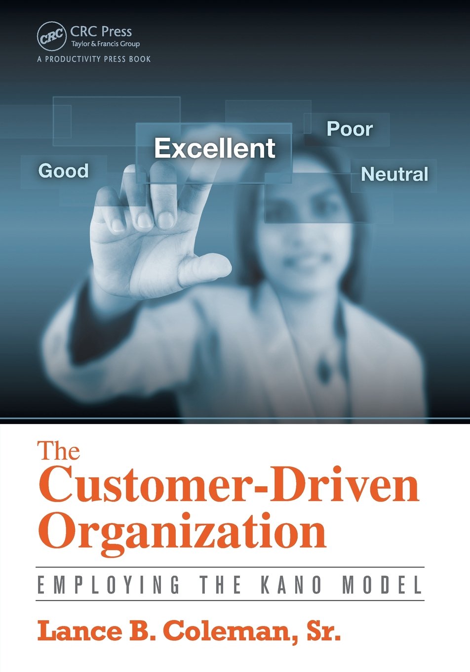 The CustomerDriven Organization,Used