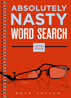 Absolutely Nasty Word Search, Level Four (Absolutely Nasty Series),Used