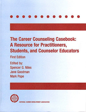 The Career Counseling Casebook: A Resource for Students, Practitioners, and Counselor Educators,Used