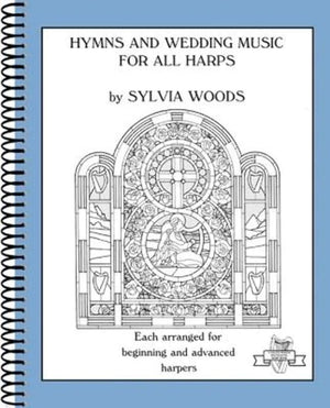 Hymns and Wedding Music for All Harps: Harp Solo (Sylvia Woods MultiLevel Harp Books),Used