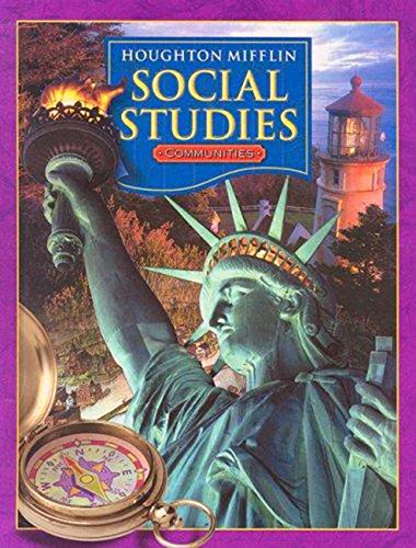 Houghton Mifflin Social Studies: Student Book Grade 3 Communities 2005,Used