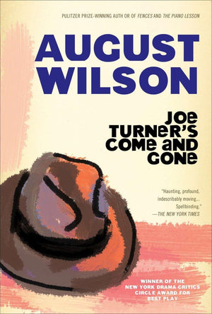 Joe Turner's Come and Gone,Used