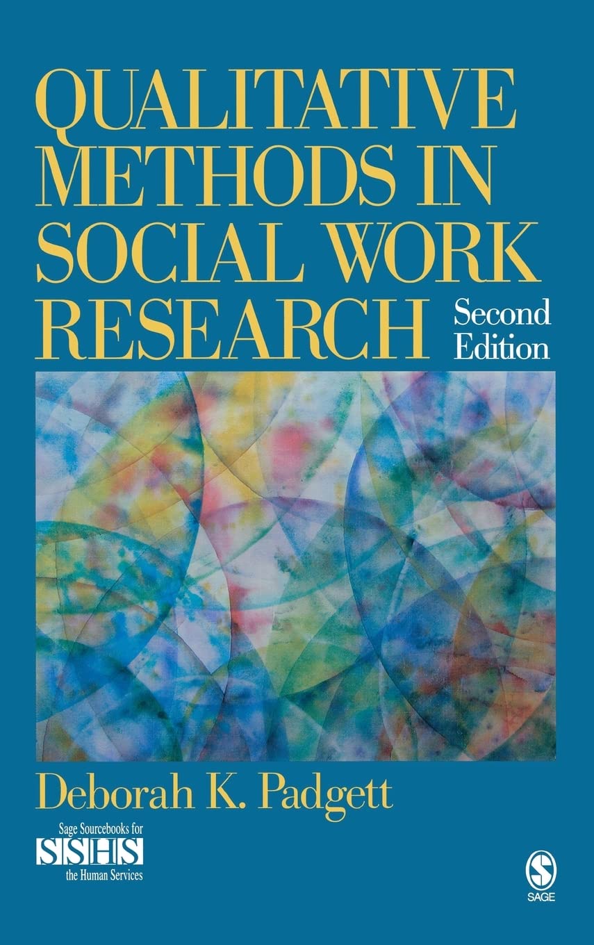 Qualitative Methods in Social Work Research (SAGE Sourcebooks for the Human Services),Used