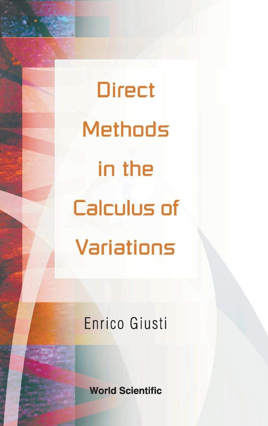 DIRECT METHODS IN THE CALCULUS OF VARIATIONS,Used