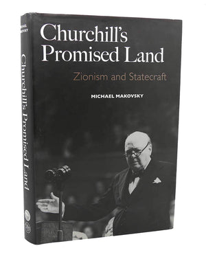 Churchills Promised Land: Zionism and Statecraft (Yale University Press),Used