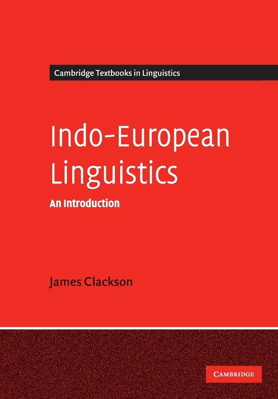 IndoEuropean Linguistics: An Introduction (Cambridge Textbooks in Linguistics),Used