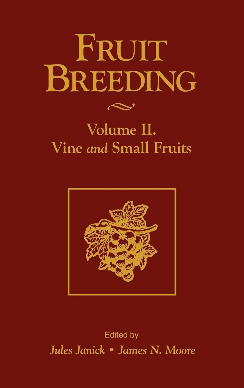 Fruit Breeding, Vine And Small Fruits (Volume 2)