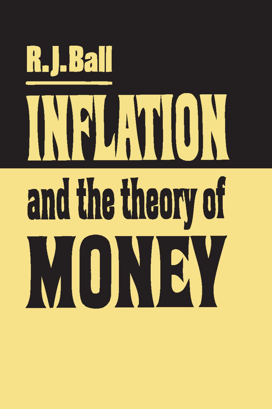 Inflation And The Theory Of Money
