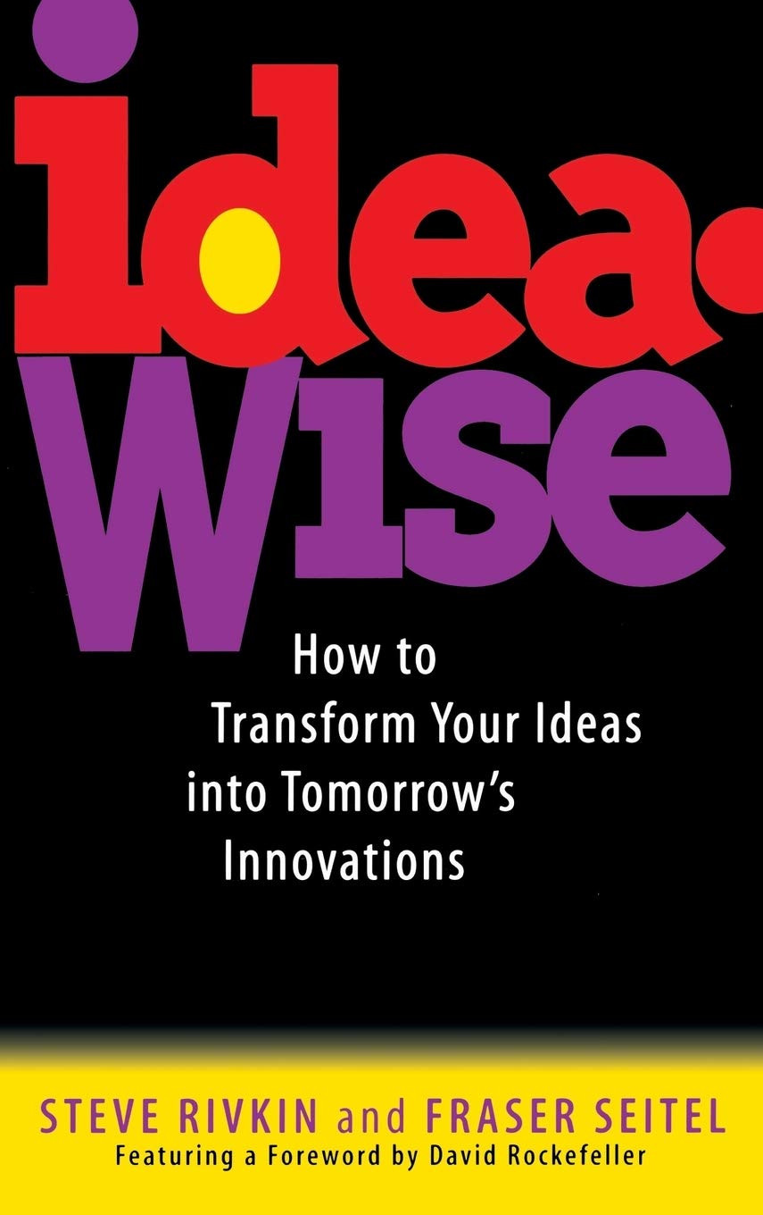 IdeaWise: How to Transform Your Ideas into Tomorrow's Innovations,Used