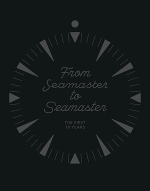 From Seamaster To Seamaster: The First 70 Years