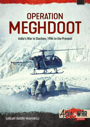 Operation Meghdoot: India? War in Siachen  1984 to Present (Asia@War),Used