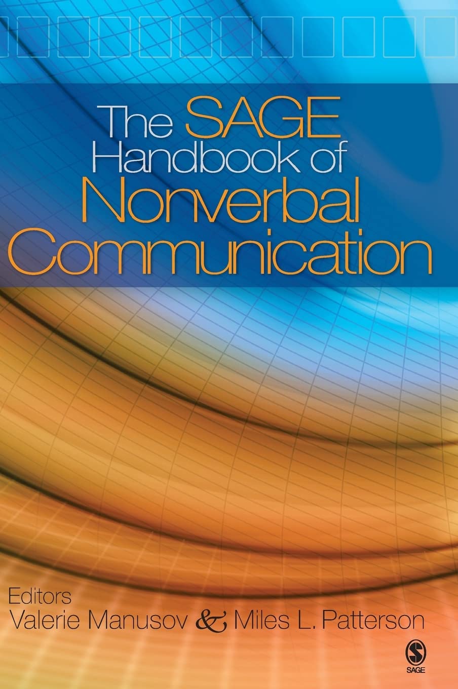 The SAGE Handbook of Nonverbal Communication,Used