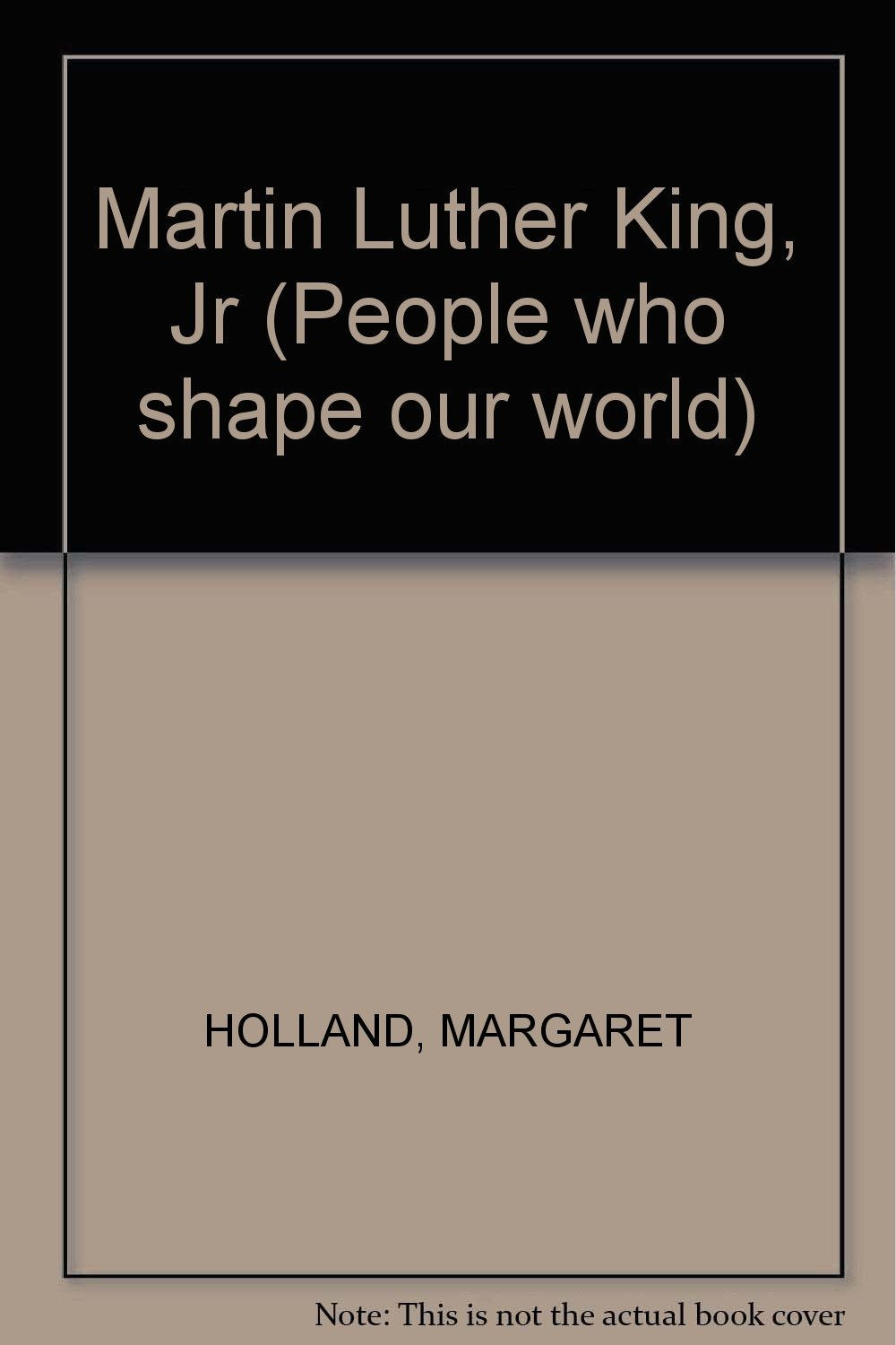 Martin Luther King, Jr (People who shape our world),Used