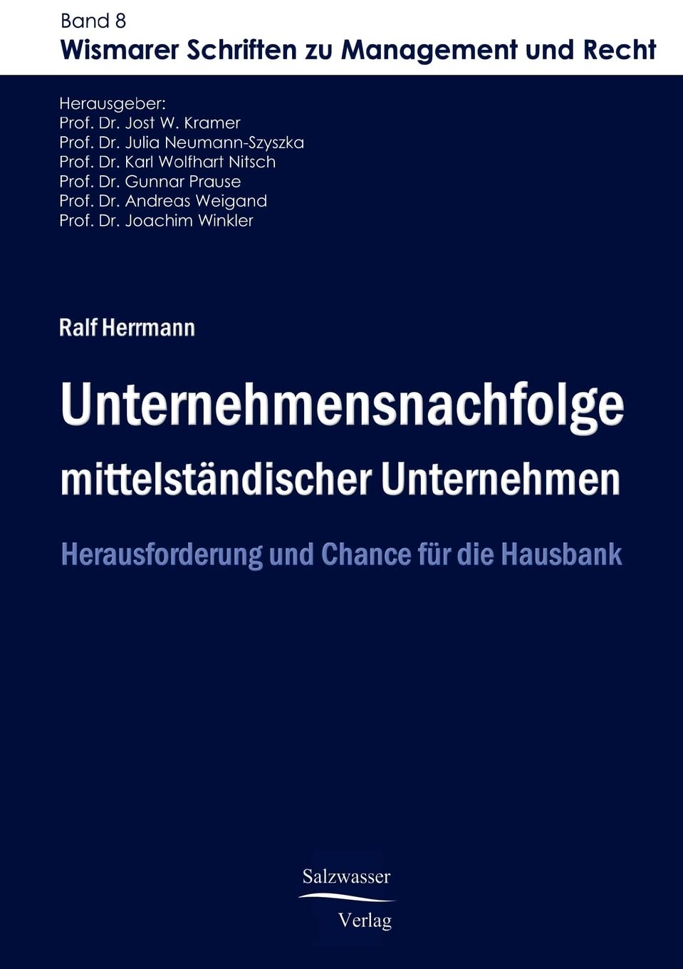 Unternehmensnachfolge mittelstndischer Unternehmen (German Edition),Used