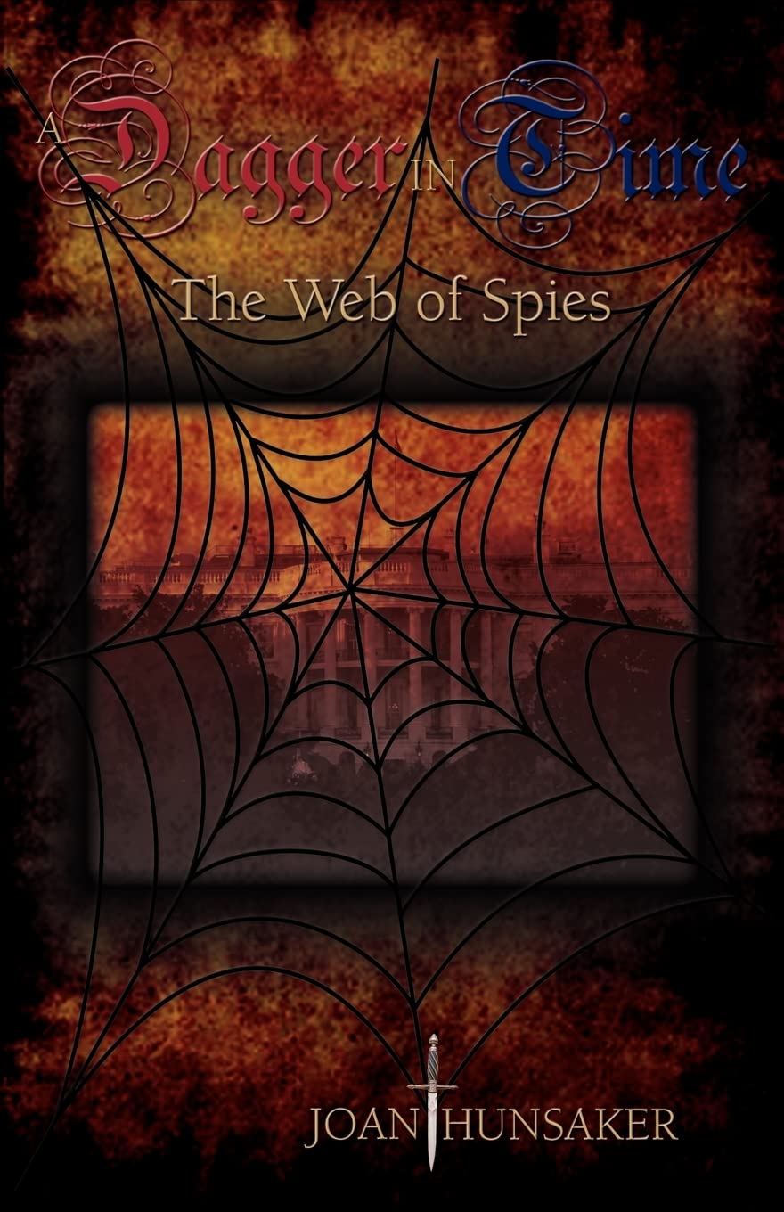 A Dagger In Time  The Web Of Spies,Used