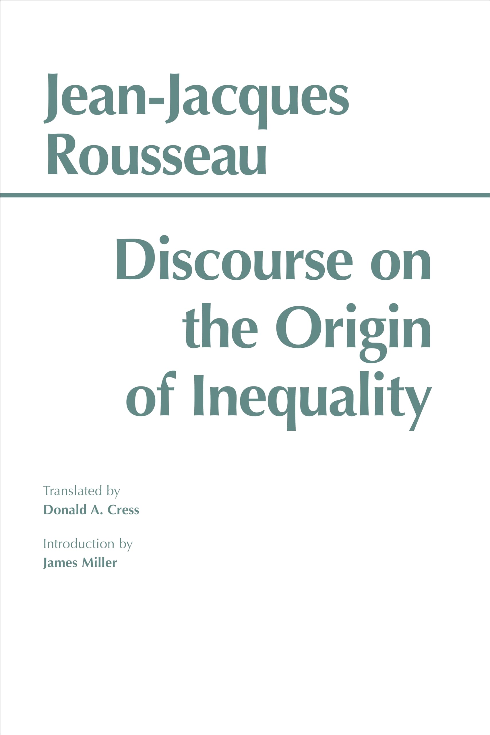 Discourse on the Origin of Inequality (Hackett Classics),New