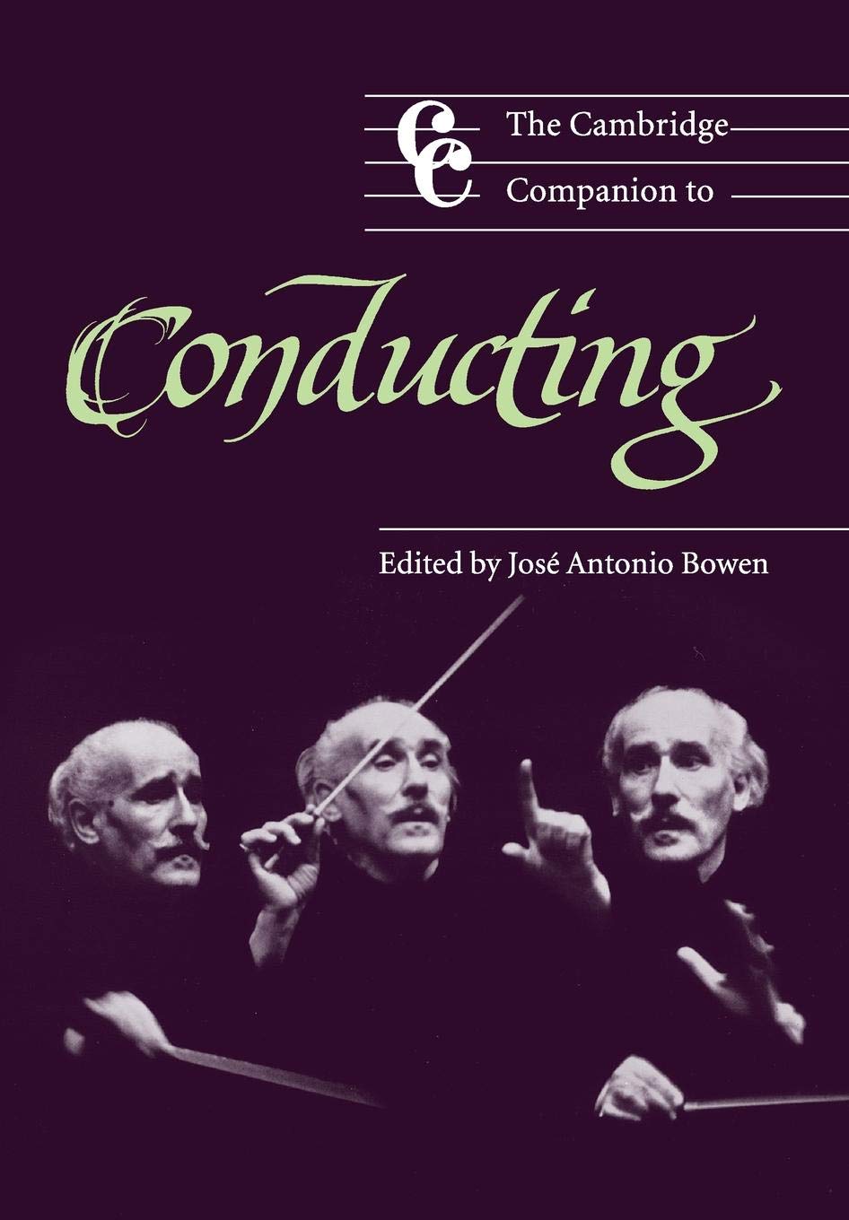 The Cambridge Companion to Conducting (Cambridge Companions to Music),New