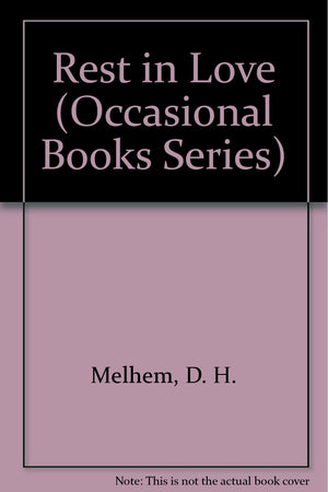 Rest in Love (Occasional Books Series),Used