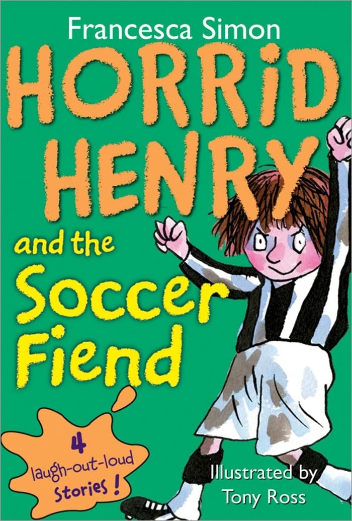 Horrid Henry and the Soccer Fiend,Used