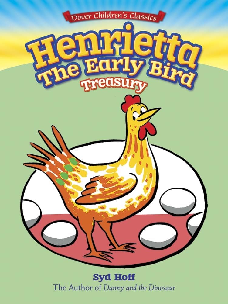 Syd Hoff's Henrietta Stories (Dover Children's Classics),Used