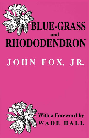 Bluegrass And Rhododendron: Outdoors In Old Kentucky,Used