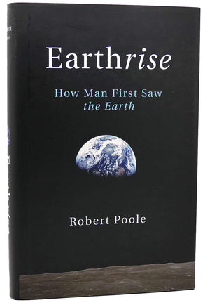 Earthrise: How Man First Saw the Earth,New