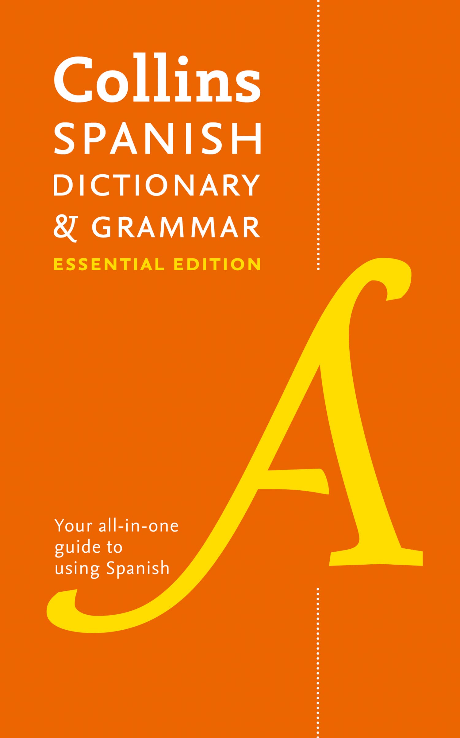 Collins Spanish Dictionary & Grammar: Essential Edition (Collins Essential Editions),Used