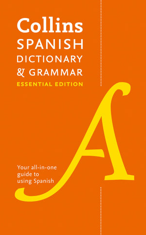 Collins Spanish Dictionary & Grammar: Essential Edition (Collins Essential Editions),Used