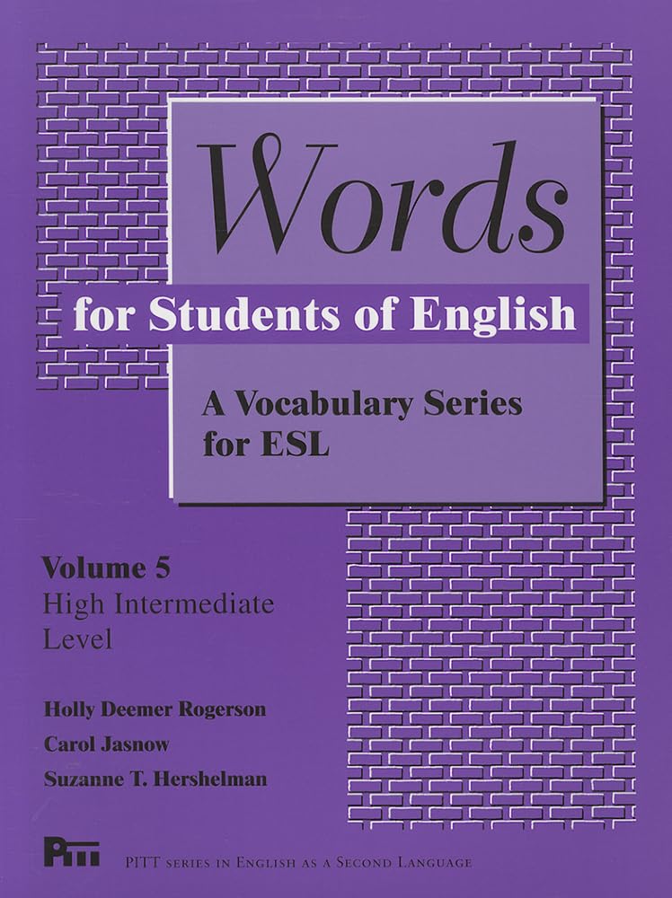 Words For Students Of English : A Vocabulary Series For Esl, Vol. 5 (Pitt Series In English As A Second Language) (Volume 5),New