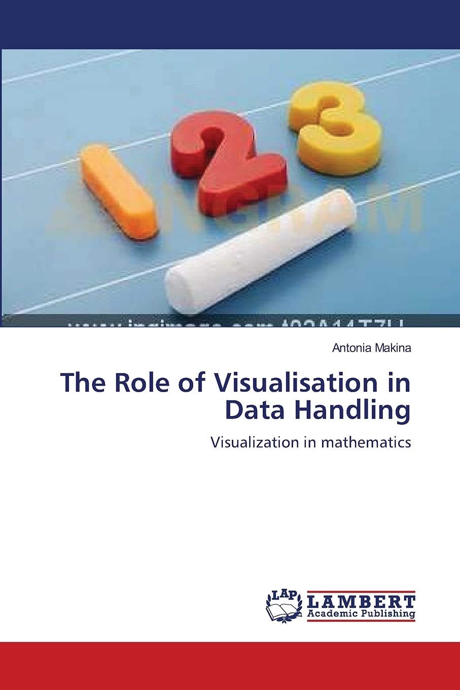The Role of Visualisation in Data Handling: Visualization in mathematics,Used