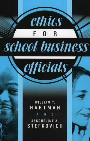 Ethics for School Business Officials,New