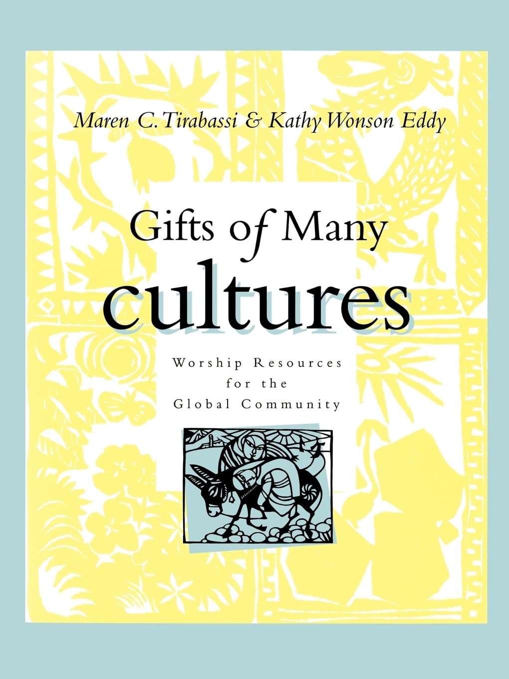 Gifts Of Many Cultures,New