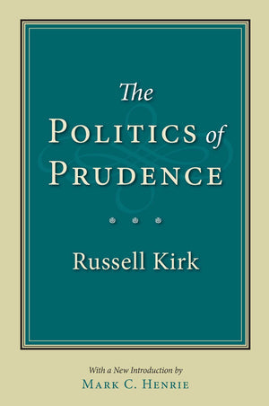 Politics of Prudence,New