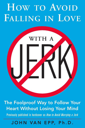 How to Avoid Falling in Love with a Jerk,Used
