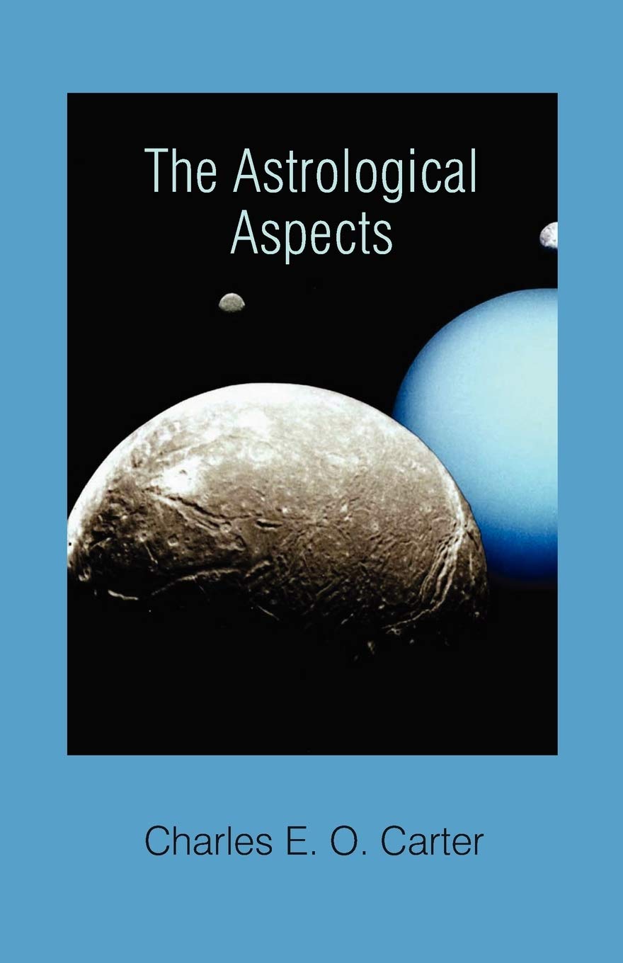 The Astrological Aspects,Used