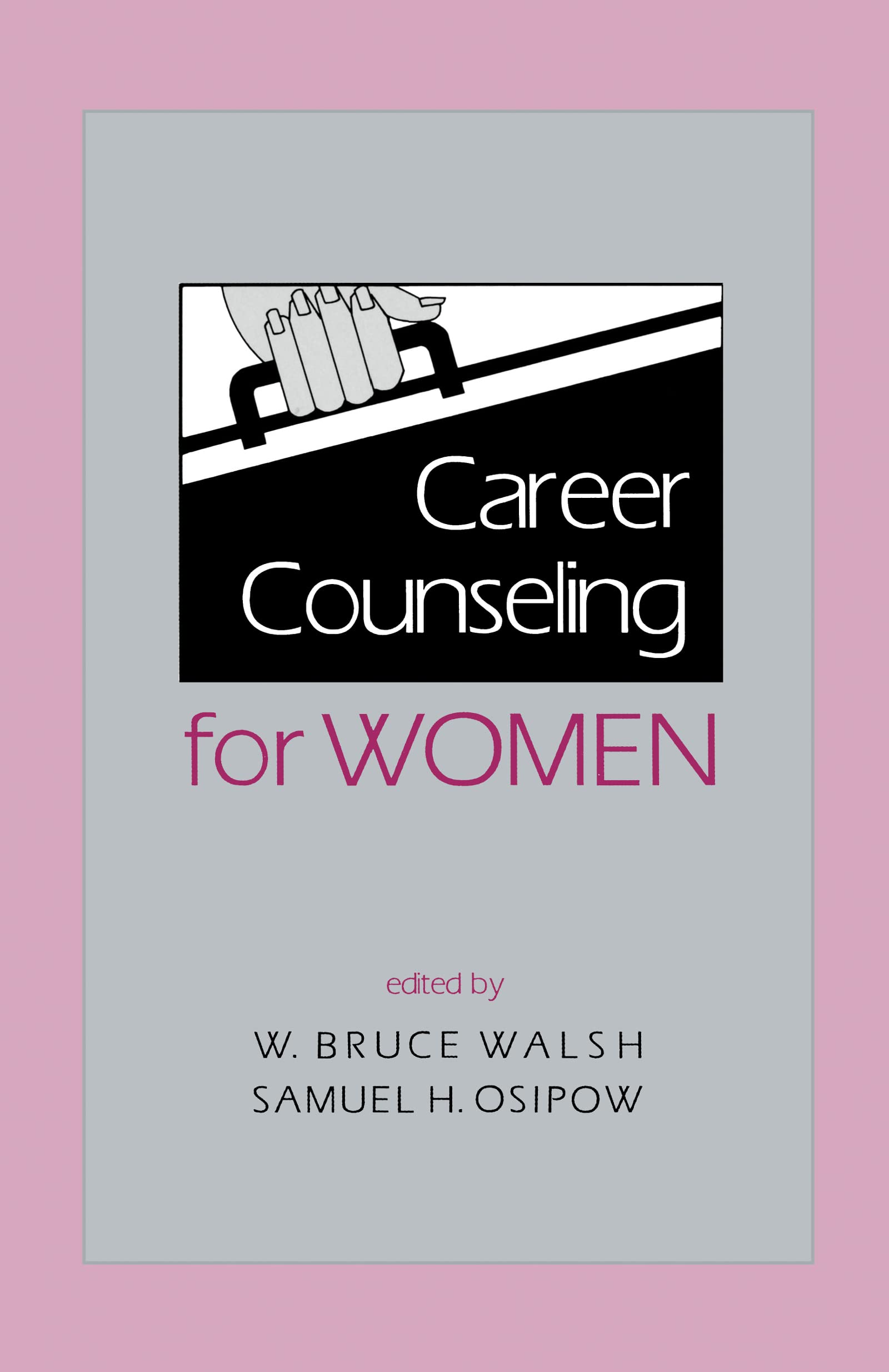 Career Counseling For Women (Contemporary Topics In Vocational Psychology Series),Used