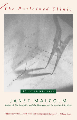 The Purloined Clinic: Selected Writings,Used