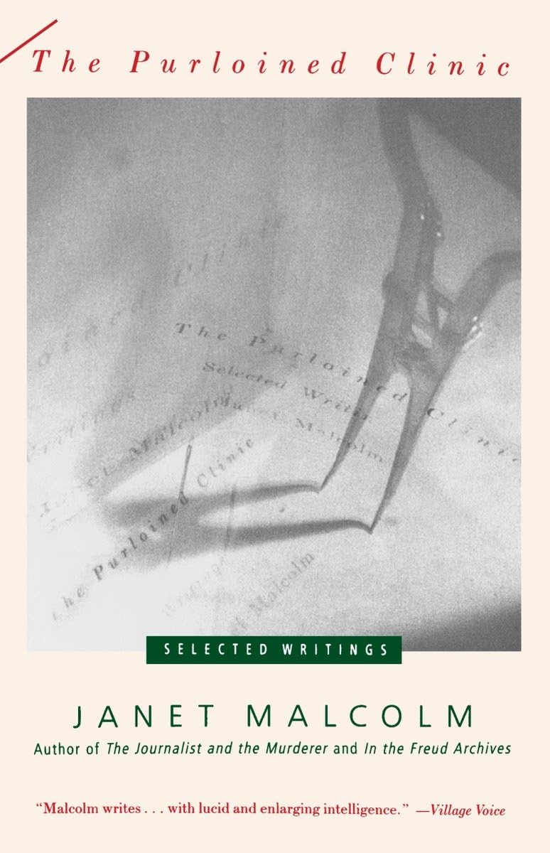 The Purloined Clinic: Selected Writings,Used