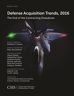 Defense Acquisition Trends, 2016 (CSIS Reports),Used