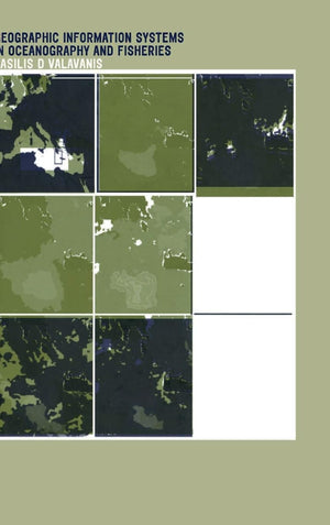 Geographic Information Systems in Oceanography and Fisheries,Used