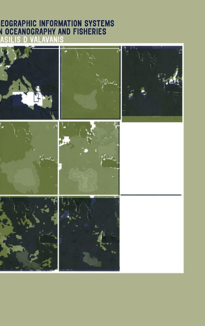 Geographic Information Systems in Oceanography and Fisheries,Used