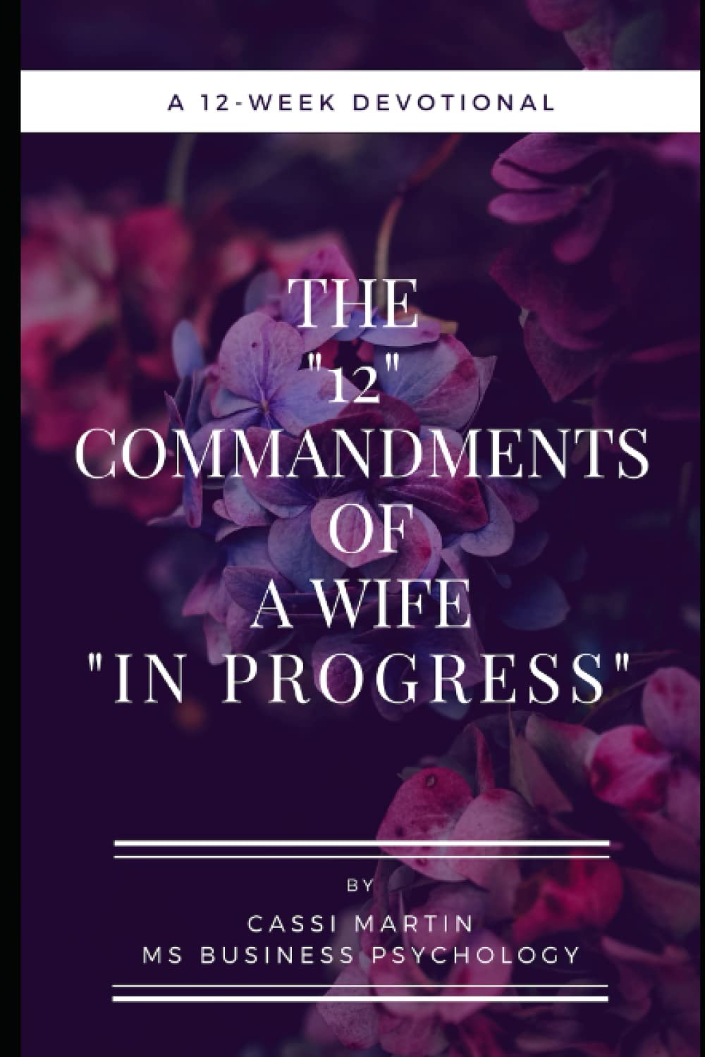 The 12 Commandments of a Wife 