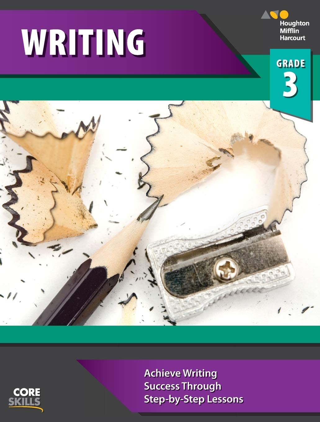 Steckvaughn Core Skills Writing: Workbook Grade 3,New
