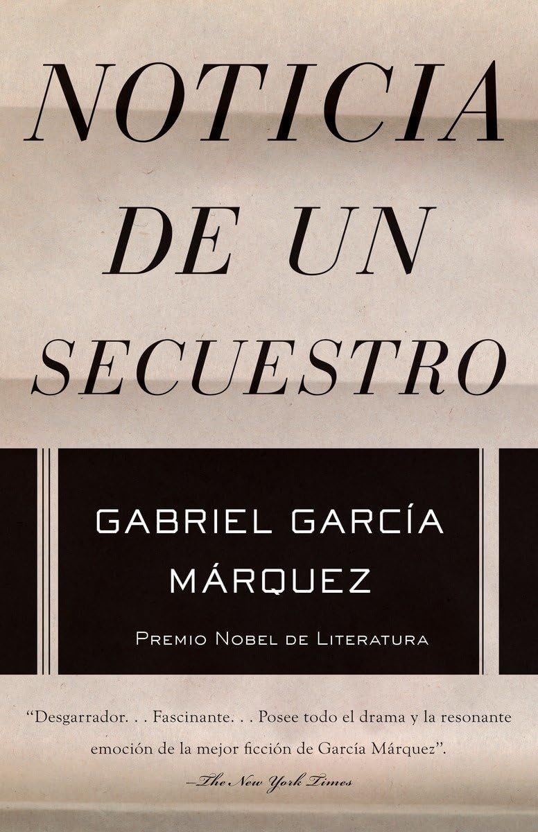 Noticia de un secuestro / News of a Kidnapping (Spanish Edition),Used