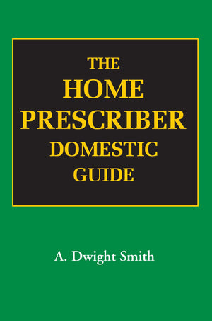 The Home Prescriber - Domestic Guide: 1