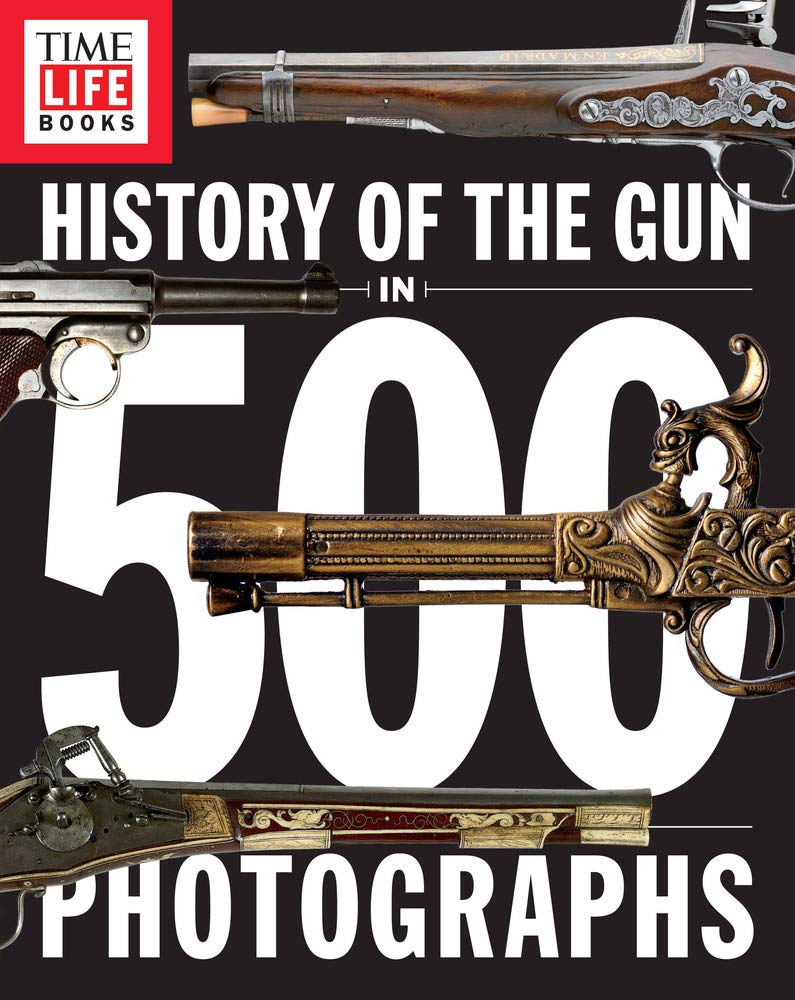 History of the Gun in 500 Photographs,Used