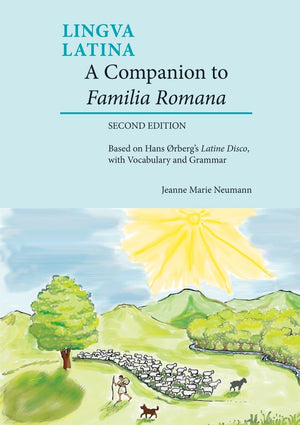 A Companion to Familia Romana: Based on Hans rbergs Latine Disco, with Vocabulary and Grammar (Lingua Latina) (Latin and English,New