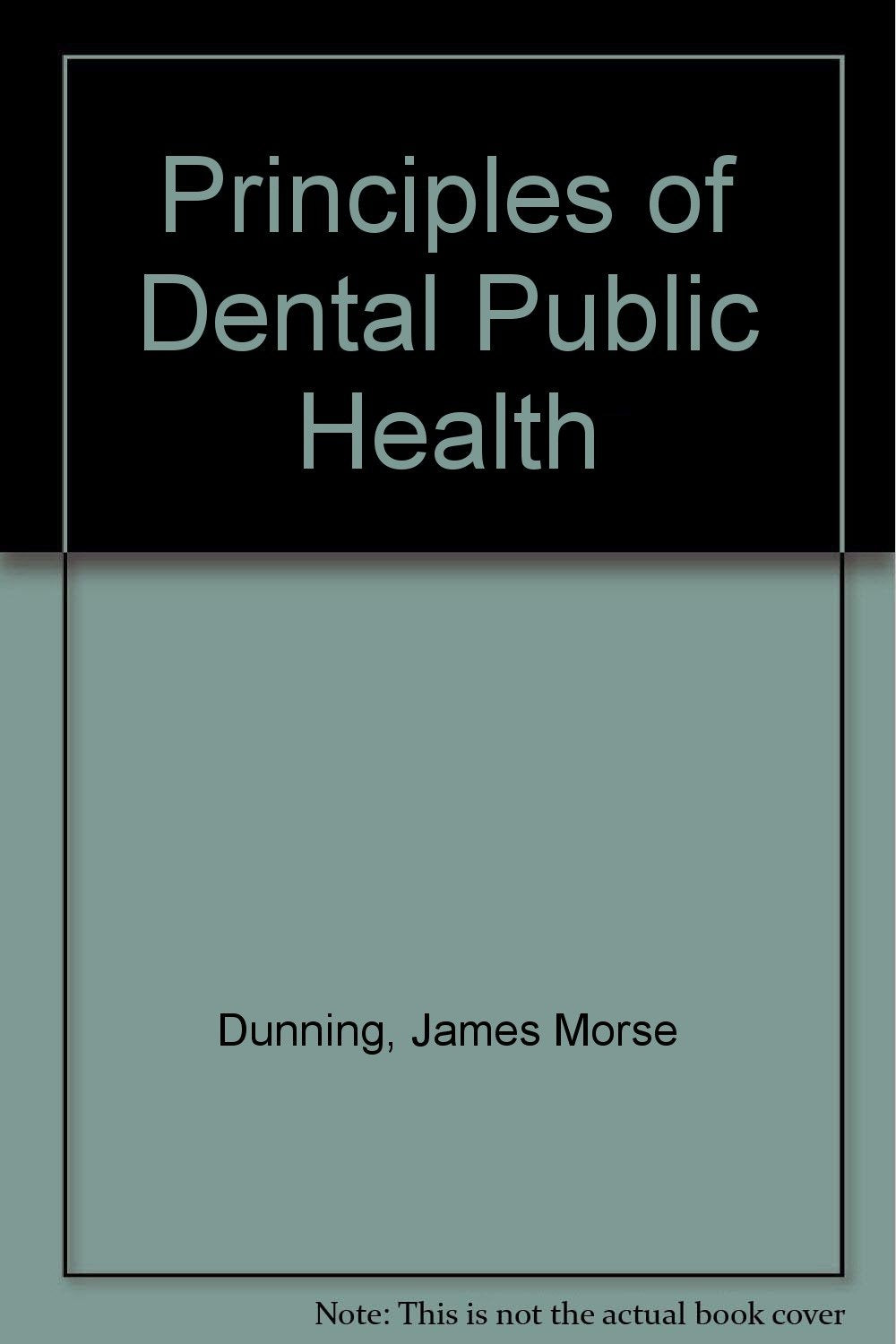 Principles of Dental Public Health: Second edition,Used