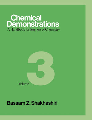 Chemical Demonstrations : A Handbook for Teachers of Chemistry Vol 3 (Volume 3),Used