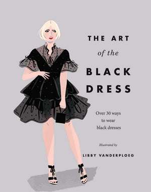 The Art Of The Black Dress: Over 30 Ways To Wear Black Dresses